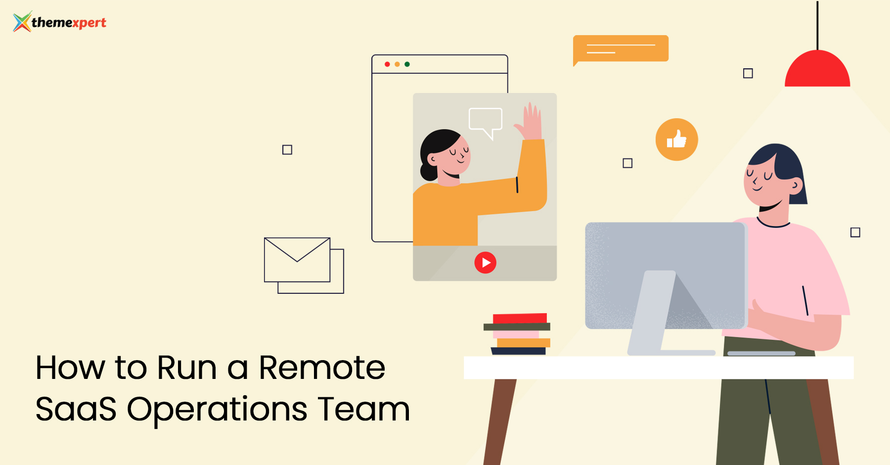How to Run a Successful Remote SaaS Operations Team