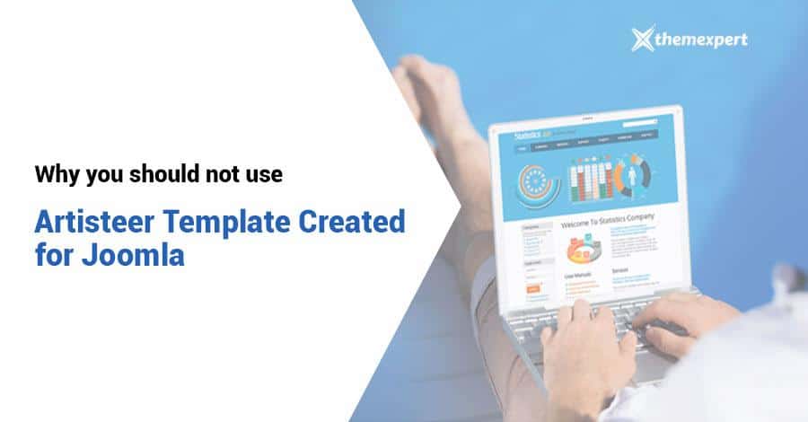 Artisteer - Why You Should Not Use Joomla Template Created with Artisteer