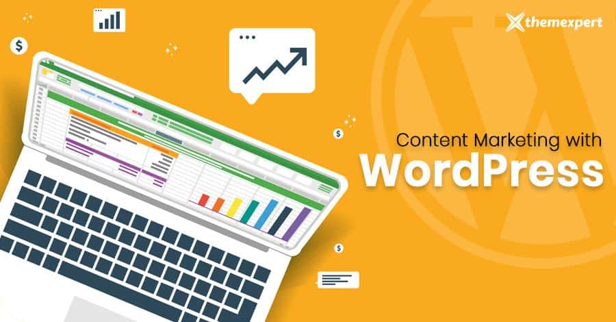 Tips and Tools For Effective Content Marketing With WordPress