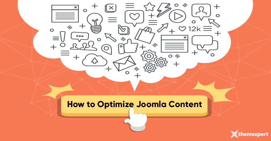 How to Optimize Your Joomla Content for Traffic Boost in 2021