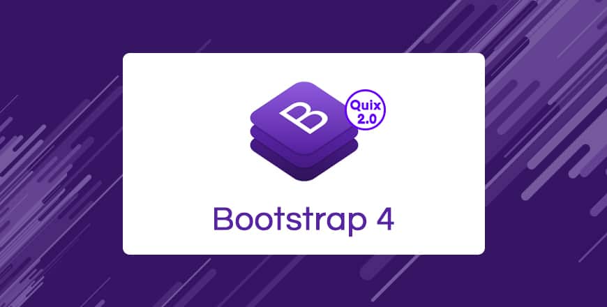 Inside Quix - Flexible Layout System Powered By Bootstrap 4